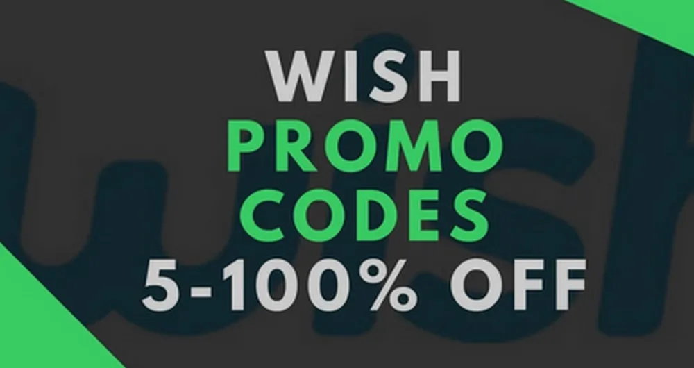 How To Save Big With A Wish Promo Code